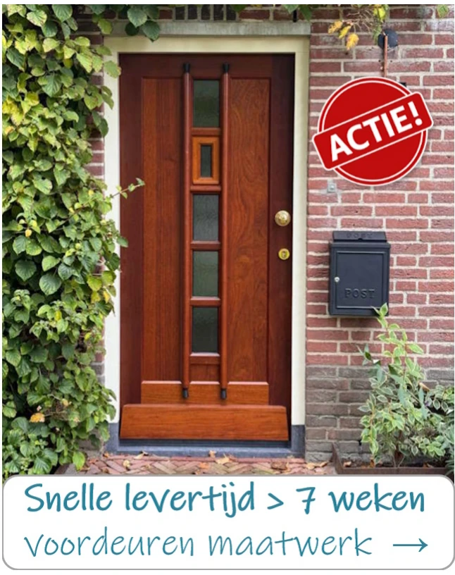 Snelle levertijd voordeuren maatwerk 
